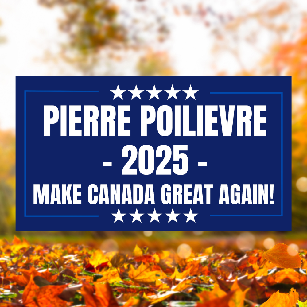 Make Canada Great Again Pierre Poilievre 2025 3ft by 5ft Flag