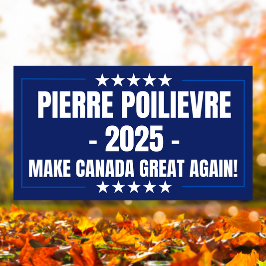 Make Canada Great Again Pierre Poilievre 2025 3ft by 5ft Flag